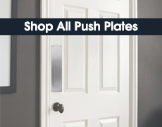 Kicking Plates - Shop All Push Plates